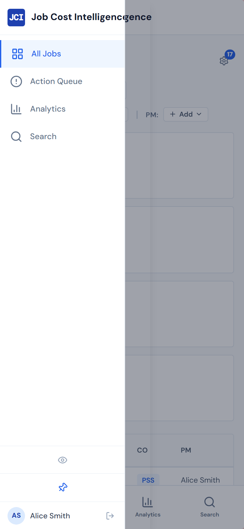 JCI Dashboard on a 390-pixel-wide iPhone with the slide-out navigation drawer open from the left, showing the JCI logo at top, the eye toggle for hiding widgets, the search button, three navigation items All Jobs Action Queue and Analytics, and the user initials circle at the bottom for sign-out, with a darkened backdrop covering the rest of the screen