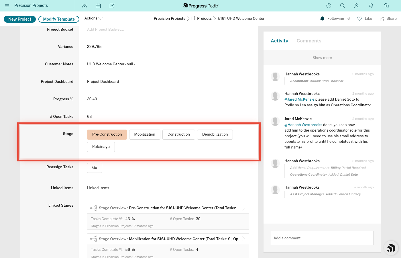 Current Stage Status dropdown with "Pre-Construction Active" selected